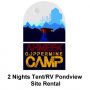 2 Nights Tent/RV Pondview Site Rental